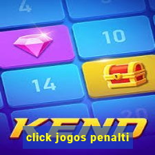 click jogos penalti